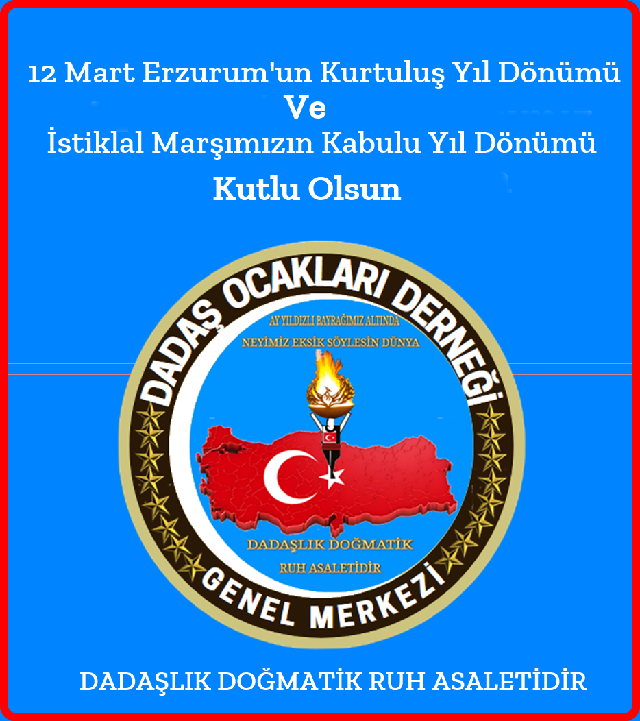12 Mart Erzurum'un Kurtuluşu ve İstiklal Marşı'nın Kabulu